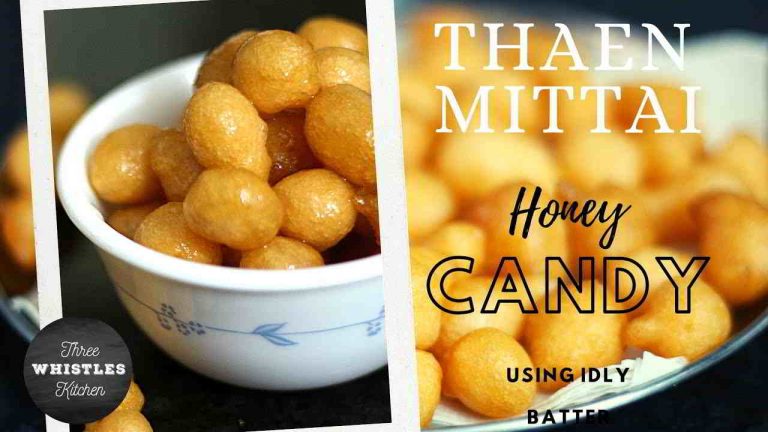 Thaen Mittai | Honey Candy in 5mins(Using Idly Batter)